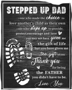 Haxoilo 752574779713 Stepped Up Dad Blanket To My Bonus Father Daddy 50x60in