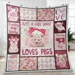 Crazy Lady Quilt, Just Girl Who Loves Pigs Quilts Blanket Soft And Cozy. Fixed Price $89.95.
