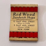 Red Wood Sandwich Shops 13 East 45TH New York Matchbook Cover TB8-MB3-9. Fixed Price $13.50.