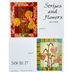 Stripes And Flowers Quilt Pattern Sbi #1505 By Sew Be It 2007. Fixed Price $14.95.