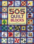 505 Quilt Blocks: Plus 36 Beautiful Projects (better Homes & Gardens). Fixed Price $6.41.