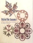 Pick Of The Seasons: Quilts To Inspire You. Johnson & Shirer First Edition. Fixed Price $9.99.