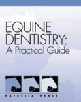 Equine Dentistry: Practical Guide By Patricia Pence (english) Paperback Book. Fixed Price $112.94.