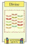 Aunt Em's Quilts Divine Pattern. Fixed Price $8.00.