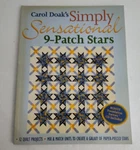 Carol Doak's Simply Sensational 9-PATCH Stars 12 Quilt Projects With Cd. Fixed Price $14.00.