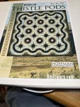 Quiltworx Judy Niemeyer Thistle Pods Complete Kit Fabric Pattern. Fixed Price $495.00.