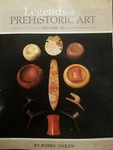 Indian Artifact Book Legends Of Prehistoric Volume 3 Bobby Onken Relic. Fixed Price $99.99.