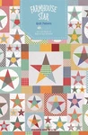 Farmhouse Star Quilt Pattern By Lori Holt Of Bee In My Bonnet. Fixed Price $10.50.