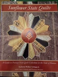 Sunflower State Quilts - Guide To Publicly Held Collections In Kansas. Fixed Price $15.00.