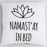 Namast'ay Throw Covers Bedding Decorations Sham Pillowca.... Fixed Price $17.09.