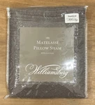 Williamsburg Standard Pillow Sham Matelasse Cotton Abby Gray Nos. Fixed Price $32.24.