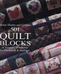Better Homes And Gardens 501 Quilt Blocks: Treasury Of Patterns For Patchw.... Fixed Price $5.95.
